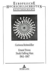 bokomslag Ernest Trova: Study Falling Man 1963 - 1987