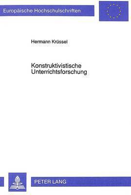 Hermann Krüssel - Konstruktivistische Unterrichtsforschung, Häftad