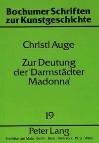 bokomslag Zur Deutung Der 'Darmstaedter Madonna'