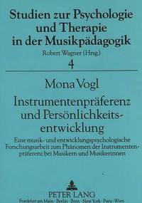 bokomslag Instrumentenpraeferenz Und Persoenlichkeitsentwicklung