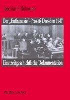 bokomslag Der Euthanasie-Proze Dresden 1947