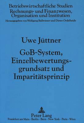 Gob-System, Einzelbewertungsgrundsatz Und Imparitaetsprinzip 1