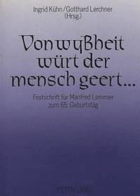 bokomslag Von Wyssheit Wuert Der Mensch Geert ...