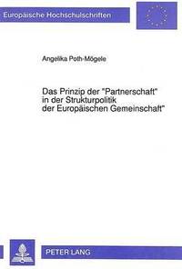 bokomslag Das Prinzip Der Partnerschaft in Der Strukturpolitik Der Europaeischen Gemeinschaft