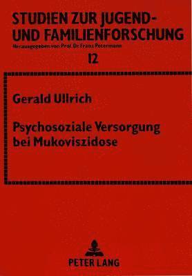 bokomslag Psychosoziale Versorgung Bei Mukoviszidose