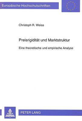 bokomslag Preisrigiditaet Und Marktstruktur