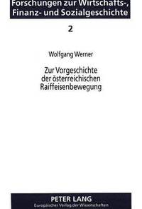 bokomslag Zur Vorgeschichte Der Oesterreichischen Raiffeisenbewegung