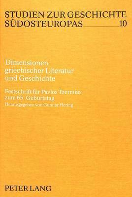 bokomslag Dimensionen Griechischer Literatur Und Geschichte