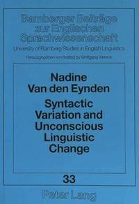 bokomslag Syntactic Variation and Unconscious Linguistic Change