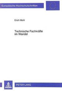 bokomslag Technische Fachkraefte Im Wandel