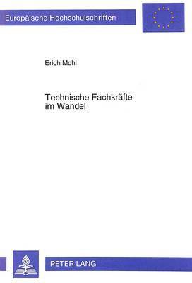 Technische Fachkraefte Im Wandel 1