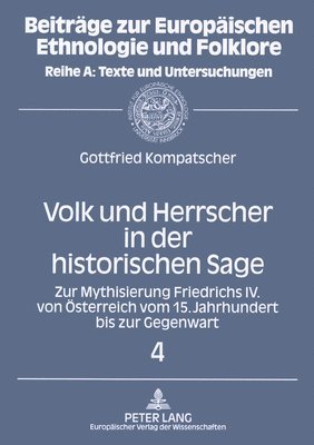 bokomslag Volk Und Herrscher in Der Historischen Sage