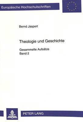 Theologie und Geschichte 1