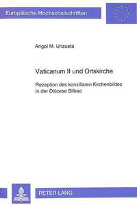 bokomslag Vaticanum II Und Ortskirche