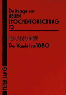 bokomslag Der Wandel Um 1880