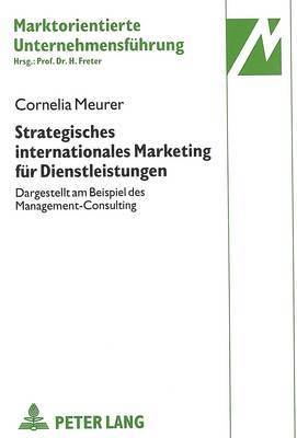 Strategisches Internationales Marketing Fuer Dienstleistungen 1