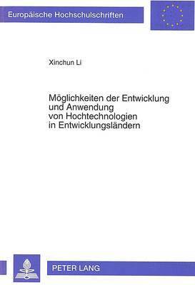 bokomslag Moeglichkeiten Der Entwicklung Und Anwendung Von Hochtechnologien in Entwicklungslaendern