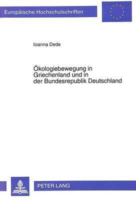 bokomslag Oekologiebewegung in Griechenland Und in Der Bundesrepublik Deutschland