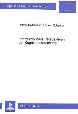 bokomslag Interdisziplinaere Perspektiven Der Kognitionsforschung