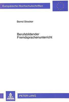 bokomslag Berufsbildender Fremdsprachenunterricht