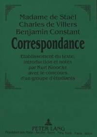 bokomslag Madame de Stal - Charles de Villers - Benjamin Constant: - Correspondance.