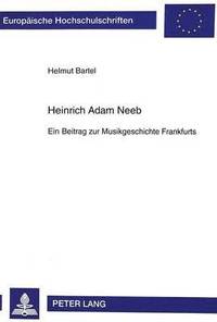 bokomslag Heinrich Adam Neeb