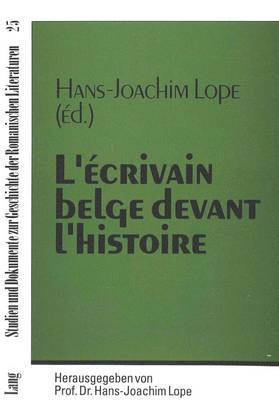 bokomslag L'crivain Belge Devant l'Histoire