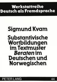 bokomslag Substantivische Wortbildungen Im Textmuster Beraten Im Deutschen Und Norwegischen