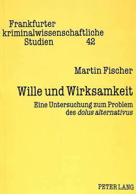 Wille und Wirksamkeit 1