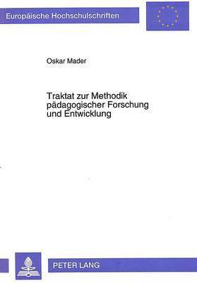 Traktat Zur Methodik Paedagogischer Forschung Und Entwicklung 1