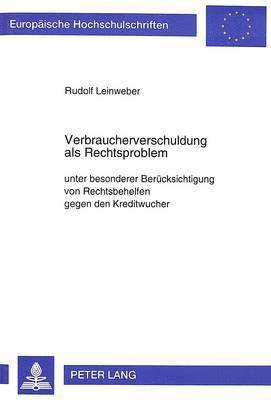 bokomslag Verbraucherverschuldung ALS Rechtsproblem