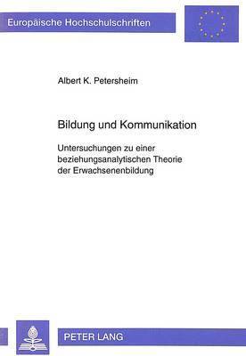 bokomslag Bildung Und Kommunikation