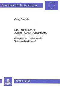 bokomslag Die Trinitaetslehre Johann August Urlspergers