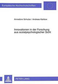 bokomslag Innovationen in Der Forschung Aus Sozialpsychologischer Sicht