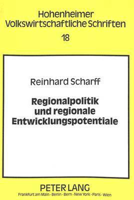 Regionalpolitik Und Regionale Entwicklungspotentiale 1