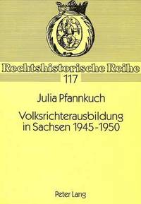 bokomslag Volksrichterausbildung in Sachsen 1945-1950