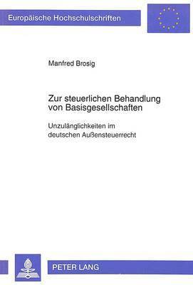 bokomslag Zur Steuerlichen Behandlung Von Basisgesellschaften