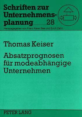 Absatzprognosen Fuer Modeabhaengige Unternehmen 1
