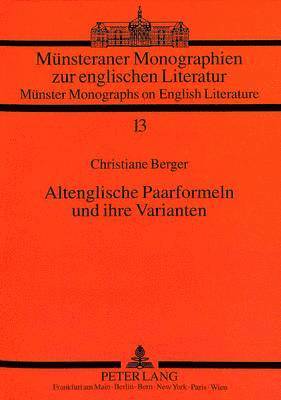 bokomslag Altenglische Paarformeln Und Ihre Varianten