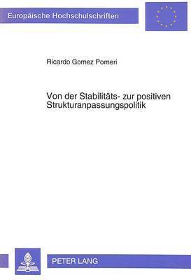 bokomslag Von Der Stabilitaets- Zur Positiven Strukturanpassungspolitik