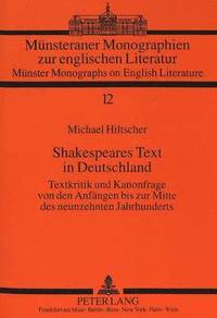 bokomslag Shakespeares Text in Deutschland