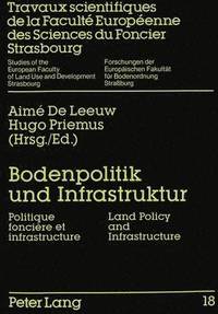 bokomslag Bodenpolitik Und Infrastruktur- Politique Foncire Et Infrastructure- Land Policy and Infrastructure