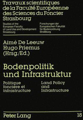 bokomslag Bodenpolitik Und Infrastruktur- Politique Foncire Et Infrastructure- Land Policy and Infrastructure