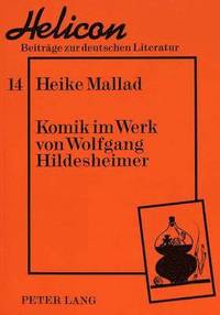 bokomslag Komik Im Werk Von Wolfgang Hildesheimer