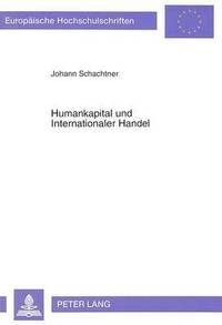 bokomslag Humankapital Und Internationaler Handel