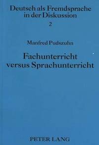 bokomslag Fachunterricht Versus Sprachunterricht