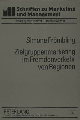 bokomslag Zielgruppenmarketing Im Fremdenverkehr Von Regionen