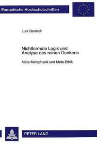 bokomslag Nichtformale Logik Und Analyse Des Reinen Denkens