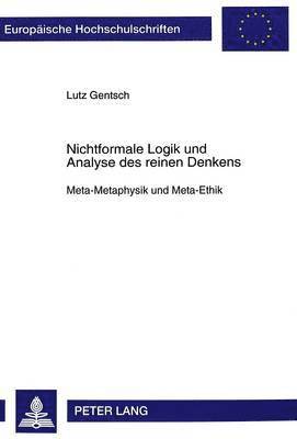 bokomslag Nichtformale Logik Und Analyse Des Reinen Denkens