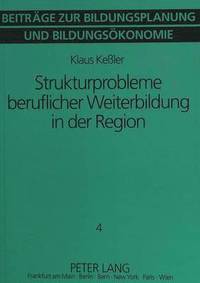 bokomslag Strukturprobleme Beruflicher Weiterbildung in Der Region